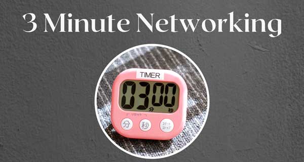 3 Minute Networking